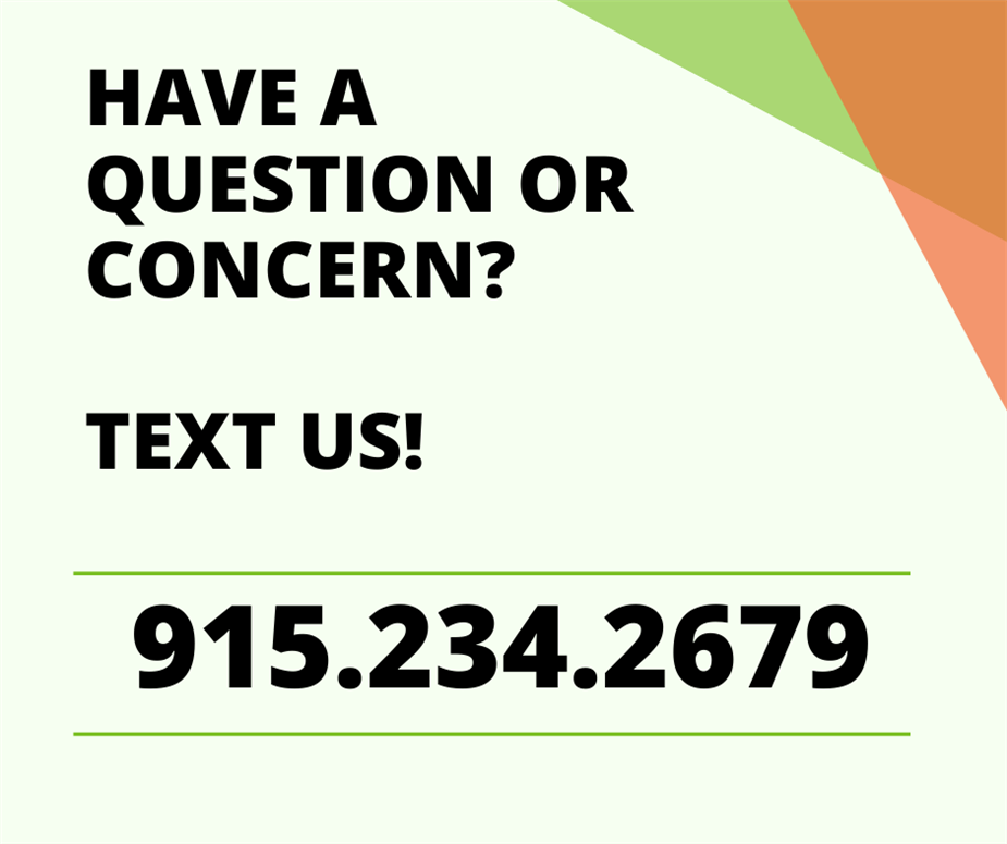 Text us today at 915.234-2679